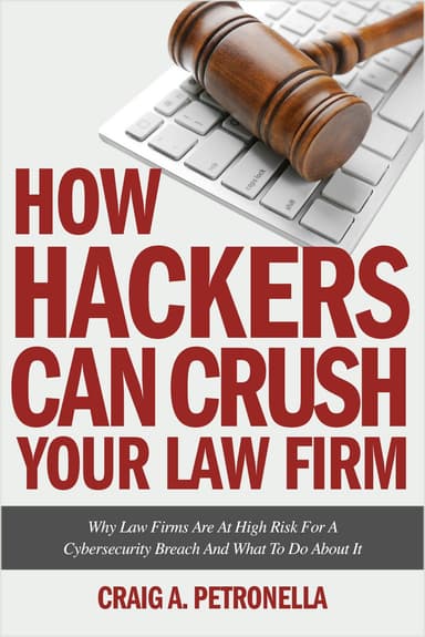 How Hackers Crush Law Firm
